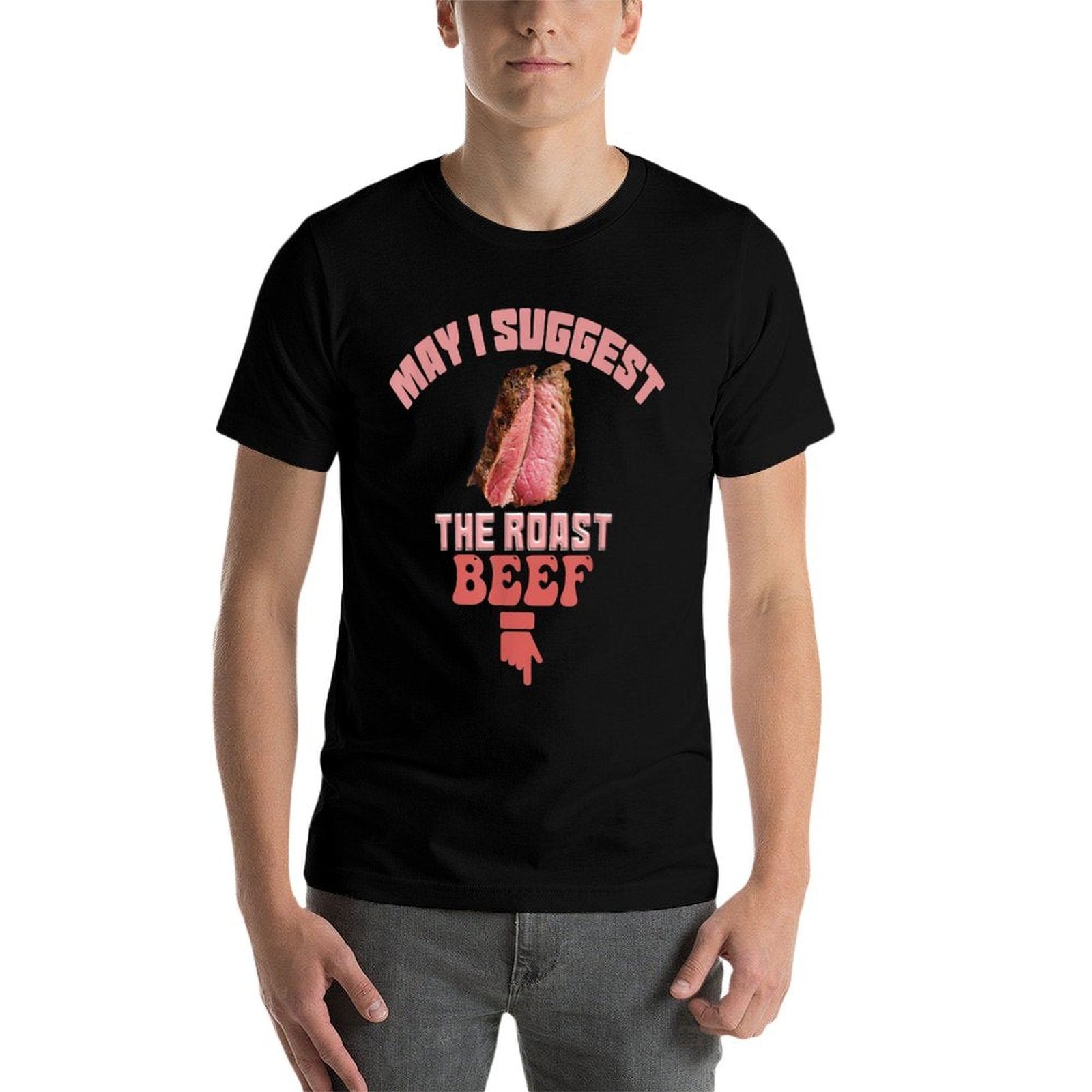 May I Suggest The Roast Beef Fun Embarrassing Inappropriate  Lightweight T-Shirt