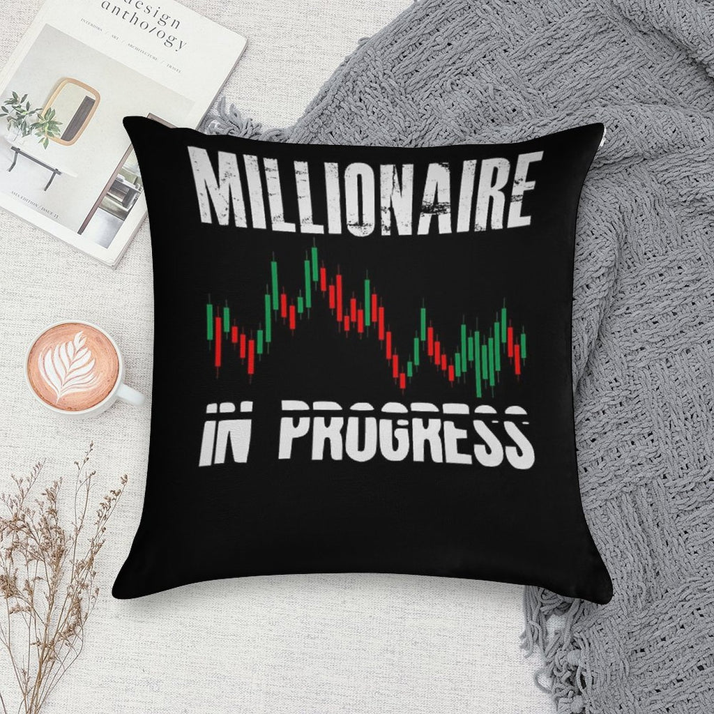 Millionaire In Progress  Daytrader Trader Trading Soft Bedroom Essential Throw Pillow