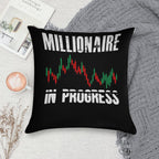 Millionaire In Progress  Daytrader Trader Trading Soft Bedroom Essential Throw Pillow