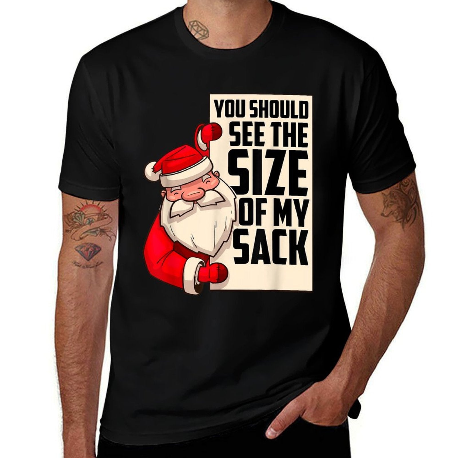 You Should See The Size Of My Sack Funny Santa Christmas  Quick-drying T-Shirt