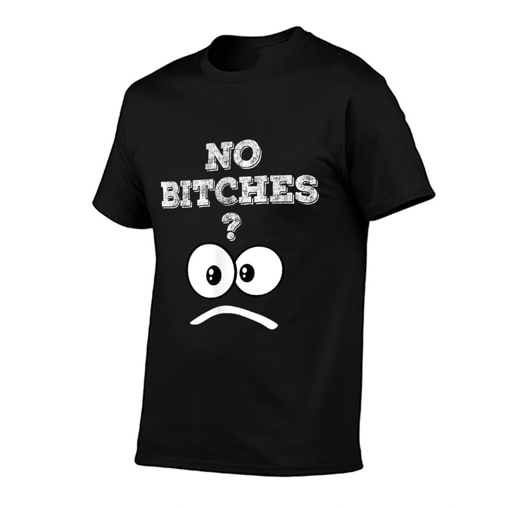 No Bitches Meme  Soft T-Shirt