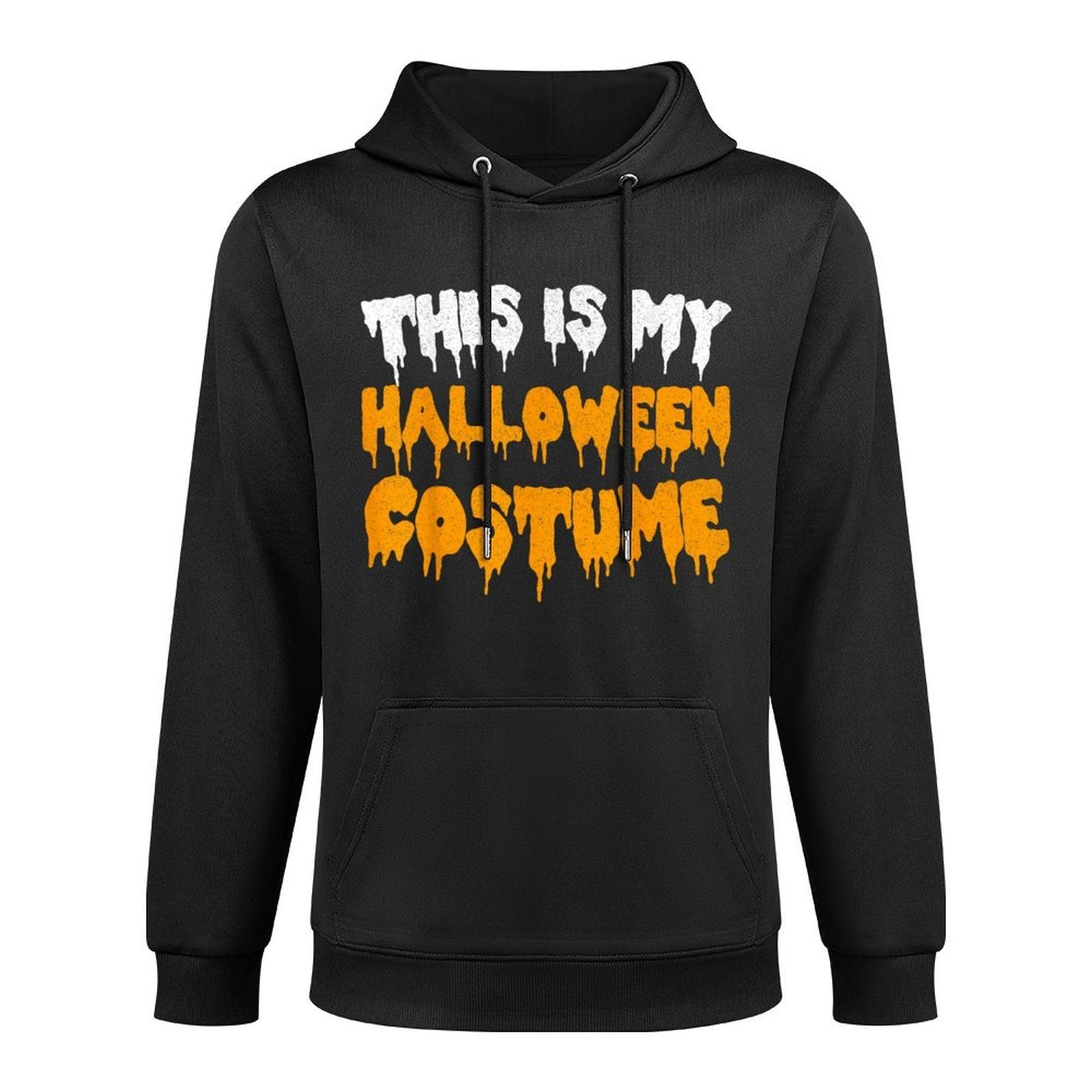 This Is My Halloween Costume Adult Men Women Kids Durable Construction Hoodie
