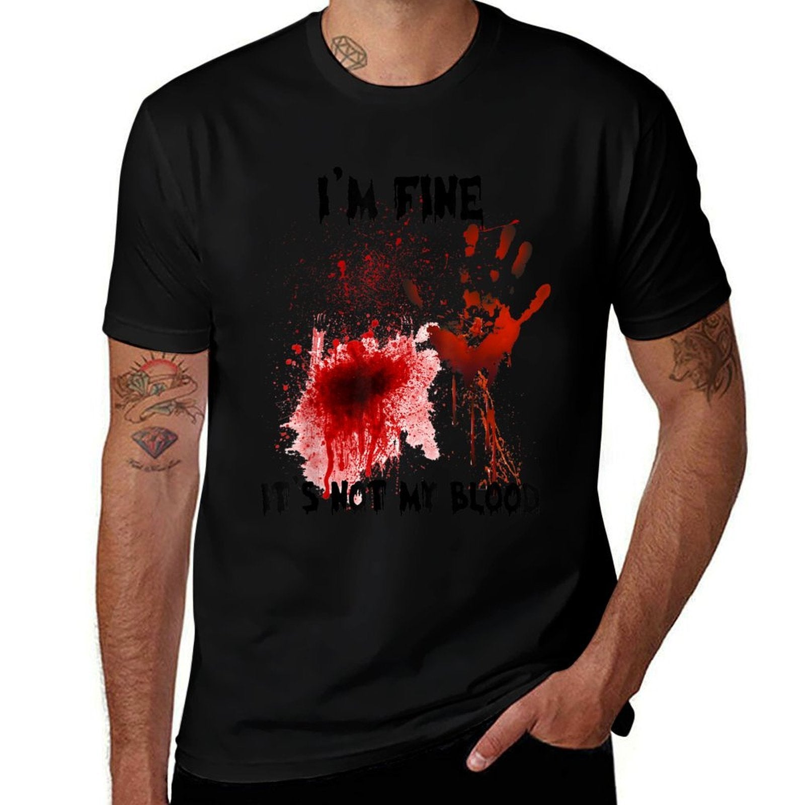 Im Fine Its Not My Blood Bloody Halloween Men Women Kid  Graphic-printed T-Shirt
