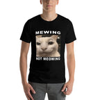 Mewing Not Meowing  Versatile T-Shirt