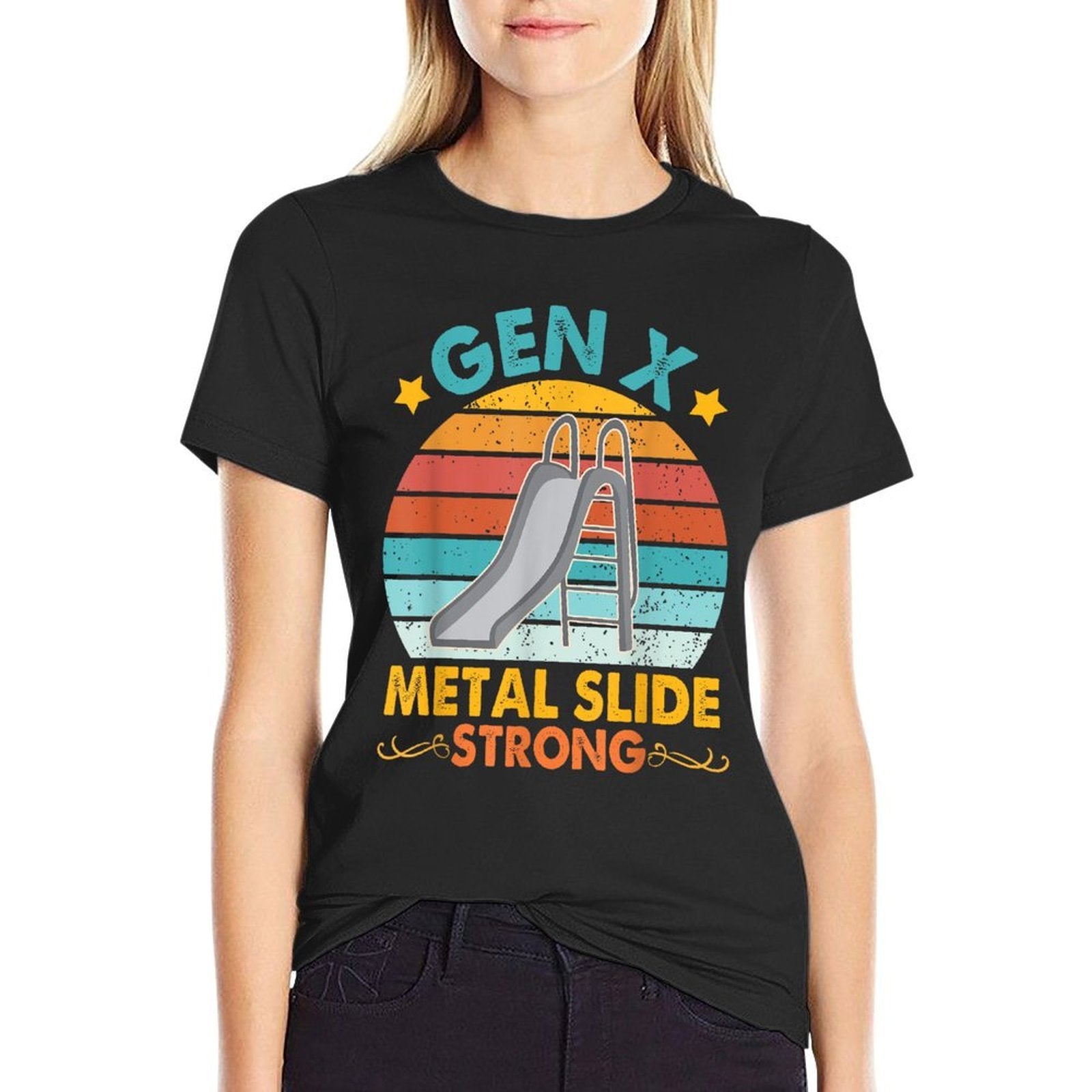 Funny Gen X Generation Sarcasm Gen X Metal Slide A Strong  Odor-resistant T-Shirt