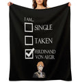 I Am Ferdinand Von Aegir Single Taken Fire Emblem Three Houses Machine-washable Throw Blanket