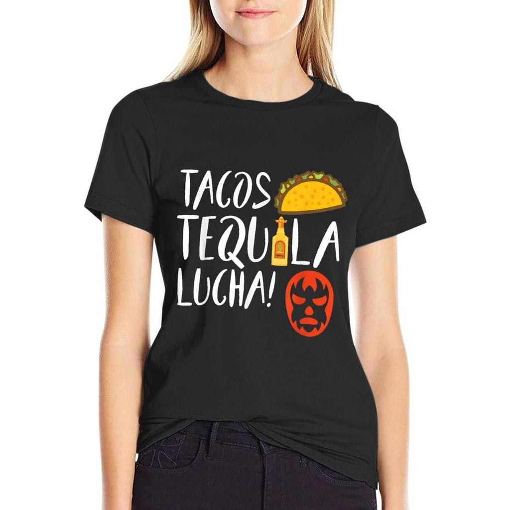 Funny Lucha Libre Tacos Tequila! Gift For Luchadors And Fan  Graphic-printed T-Shirt