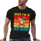 Bruh Im In 3rd Grade Dabbing Boy First Day Of Third Grade  Quick-drying T-Shirt