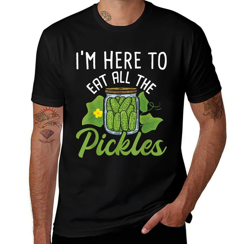 Im Here To Eat All The Pickles - Pickle Cucumber Vegetarian  Odor-resistant T-Shirt