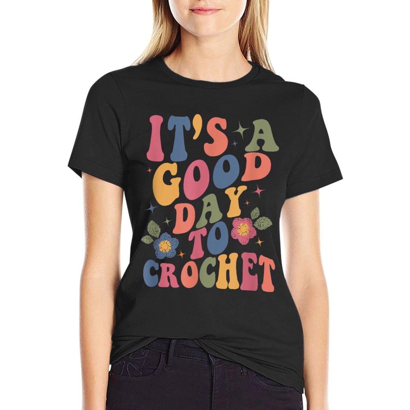 Its Good Day To Crochet Funny Groovy Crochet Lover, Small, Black  Heathered Texture T-Shirt
