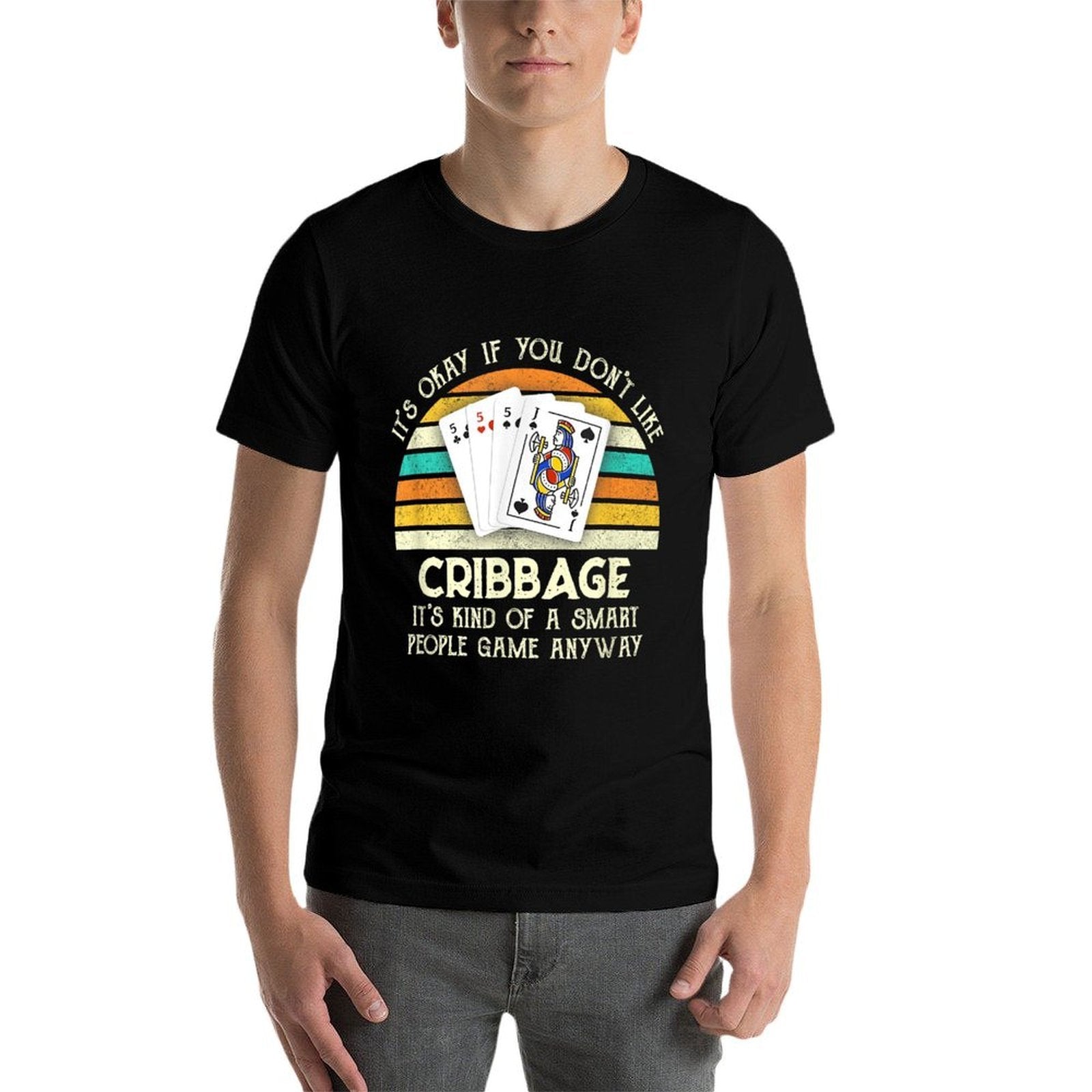 Its Okay If You Dont Like Cribbage Funny Cribbage Player  Cotton T-Shirt
