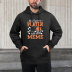 My Favorite Player Calls Me Meme Basketball Lover Layering Staple Hoodie