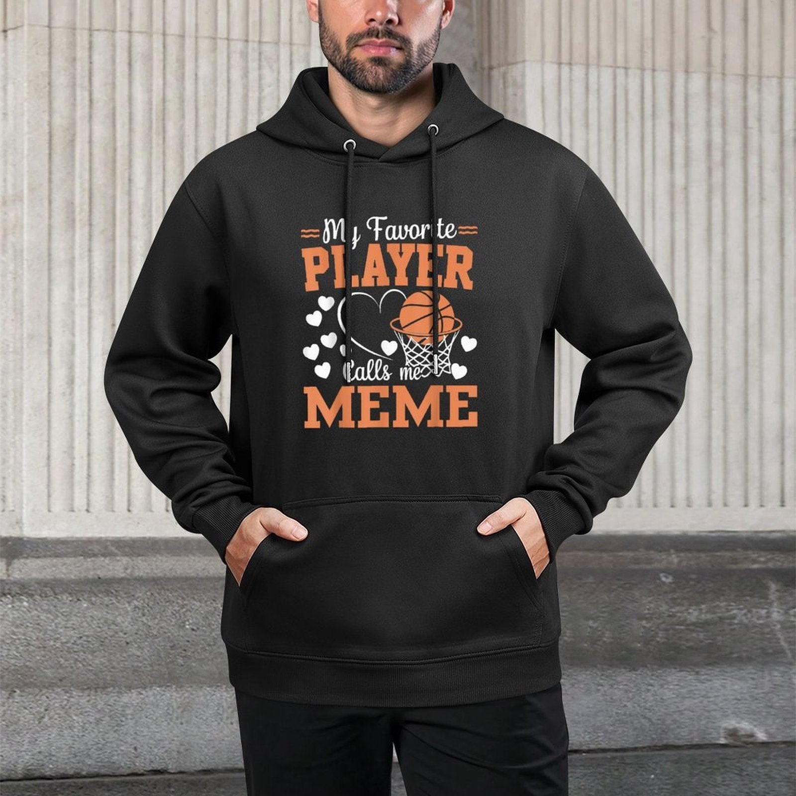 My Favorite Player Calls Me Meme Basketball Lover Layering Staple Hoodie