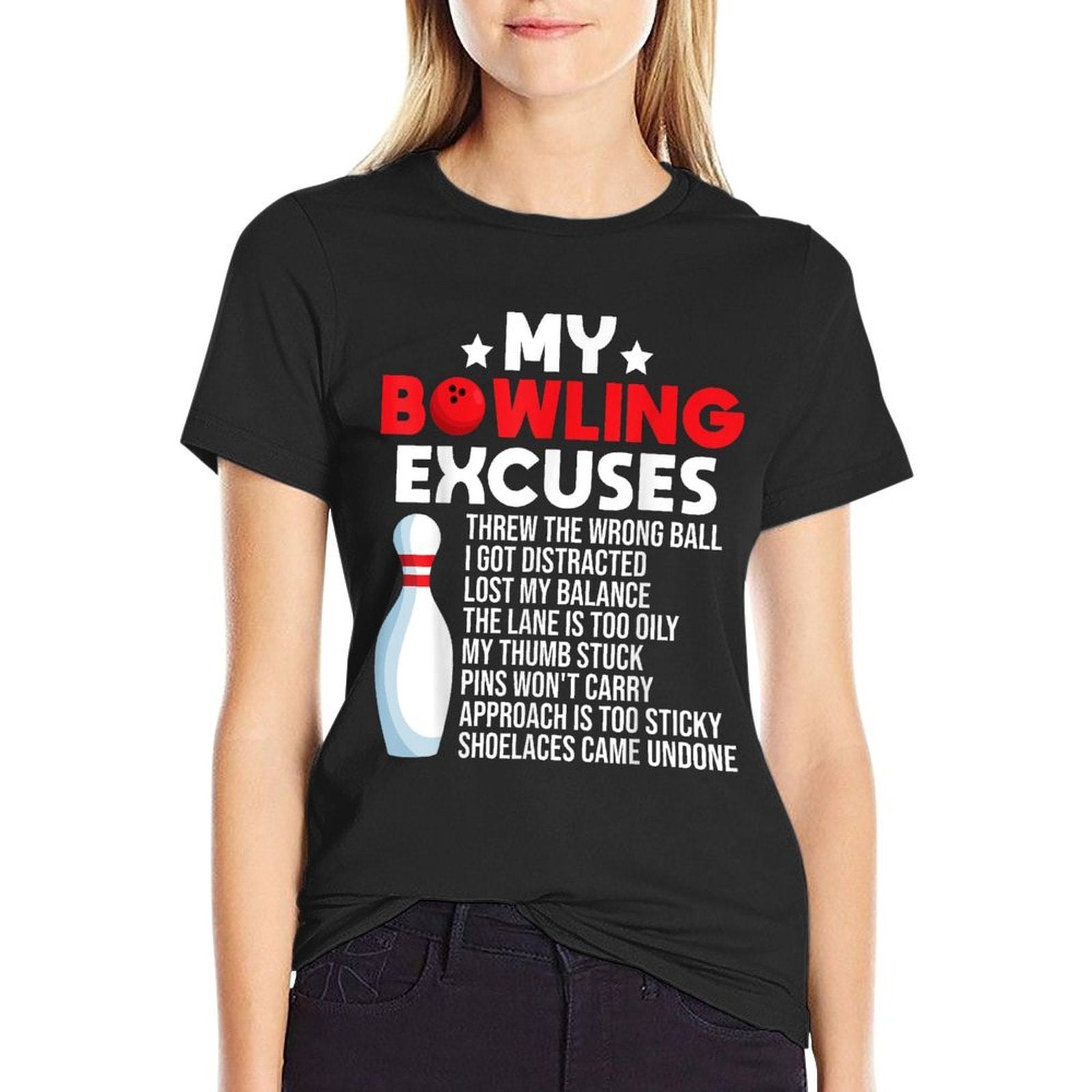 Funny Bowling Excuses For Bowler  Slim-fit Cut T-Shirt