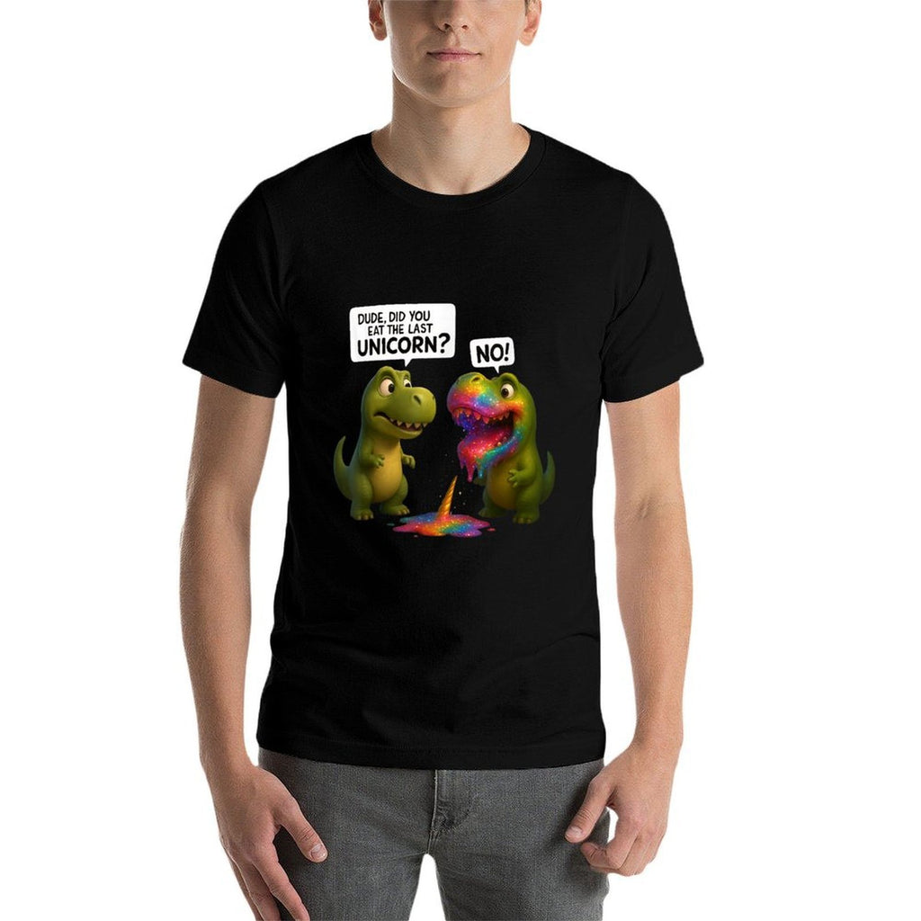 Funny Did You Eat The Last Unicorn T Rex Dino Dinosaur  Cotton T-Shirt