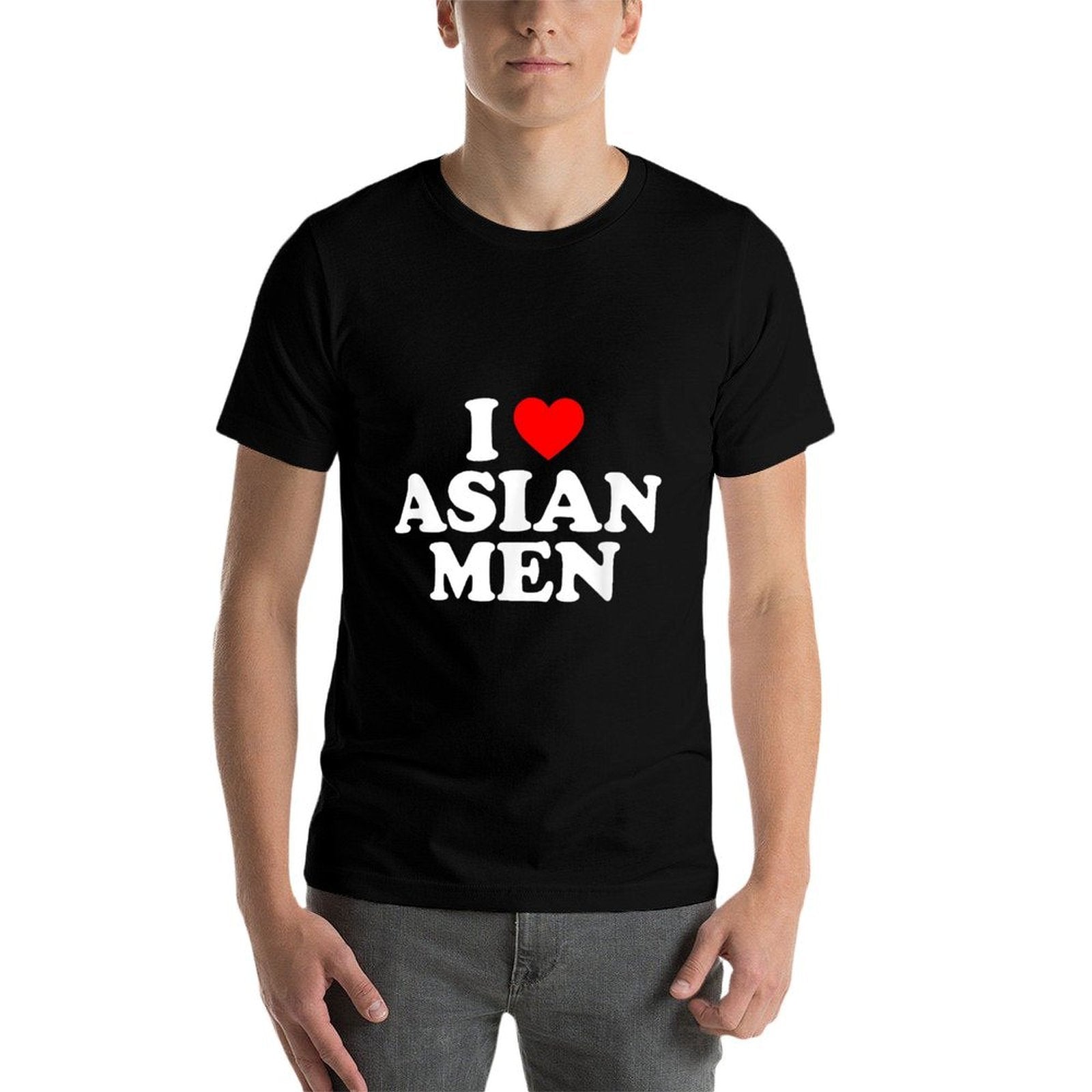 I Love Asian Men  Easy-care T-Shirt