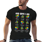 God Says I Am - Autism Awareness Christian Bible Verse  Tagless Design T-Shirt