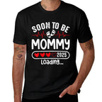 Soon To Be Mommy 2025 Mom Est 2025 Loading Promoted to Mommy  Lightweight T-Shirt