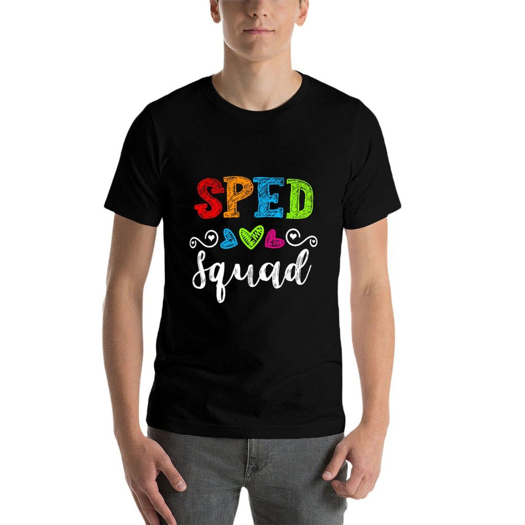 Back To School Team Gift For Special Ed Teacher Sped Squad Men Women Girls Kids  Affordable Price T-Shirt