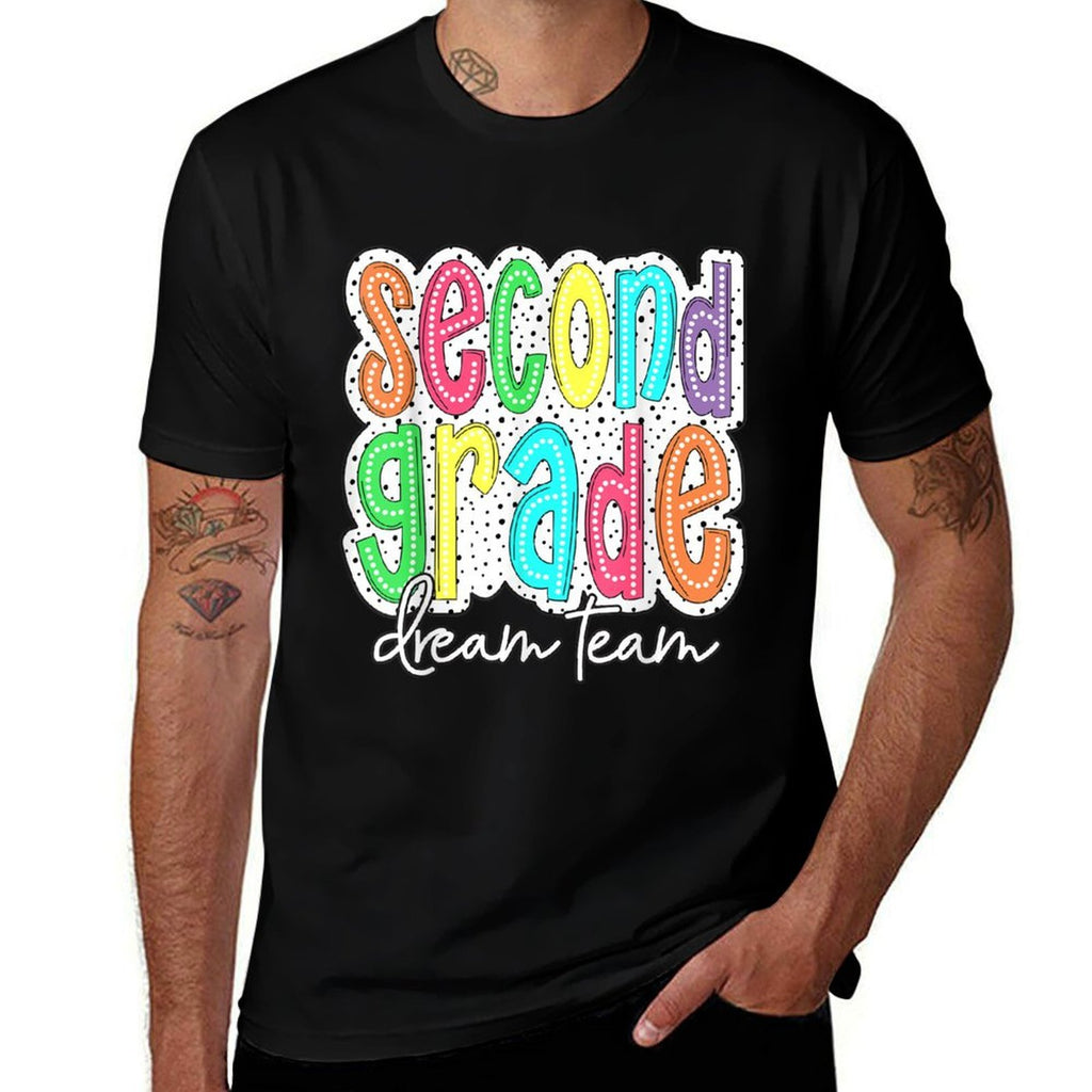 Second Grade Dream Team 2nd Grade Teacher Kid Back to School  Affordable Price T-Shirt