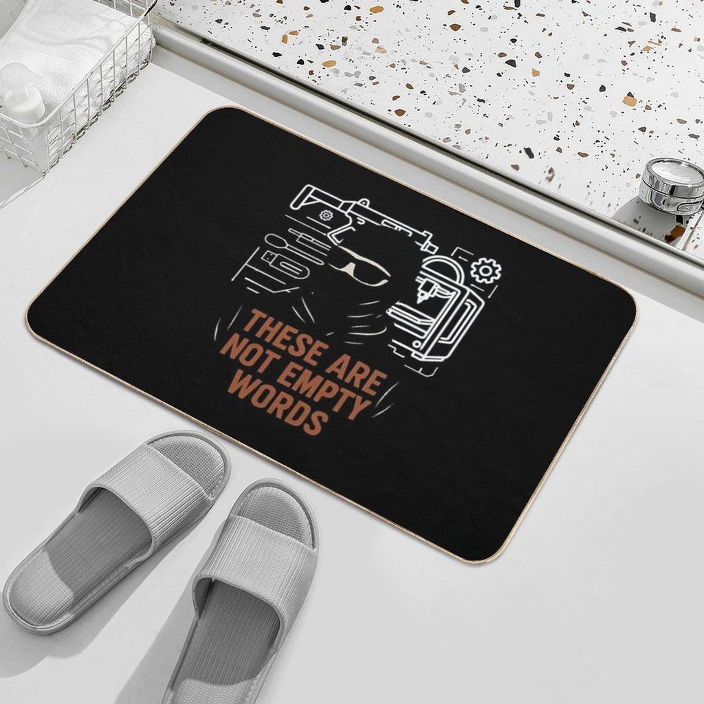 These Are Not Empty Words JStark  Dirt-Trapping Bath Mat