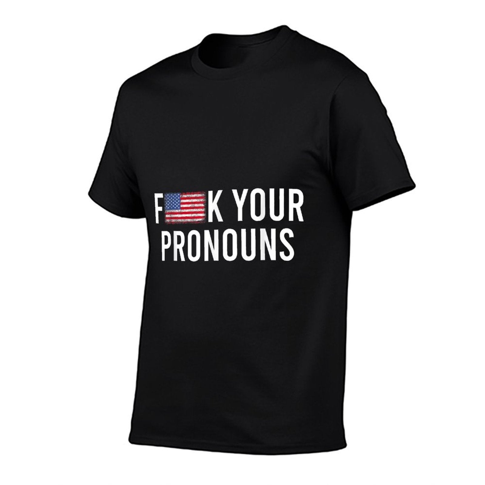 F##k Your Pronouns  Graphic-printed T-Shirt