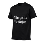 Allergic To Pendejas Funny Quotes, Small, Black  Ribbed Collar T-Shirt