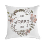 Best Grammy Ever Soft Gift Ready Throw Pillow
