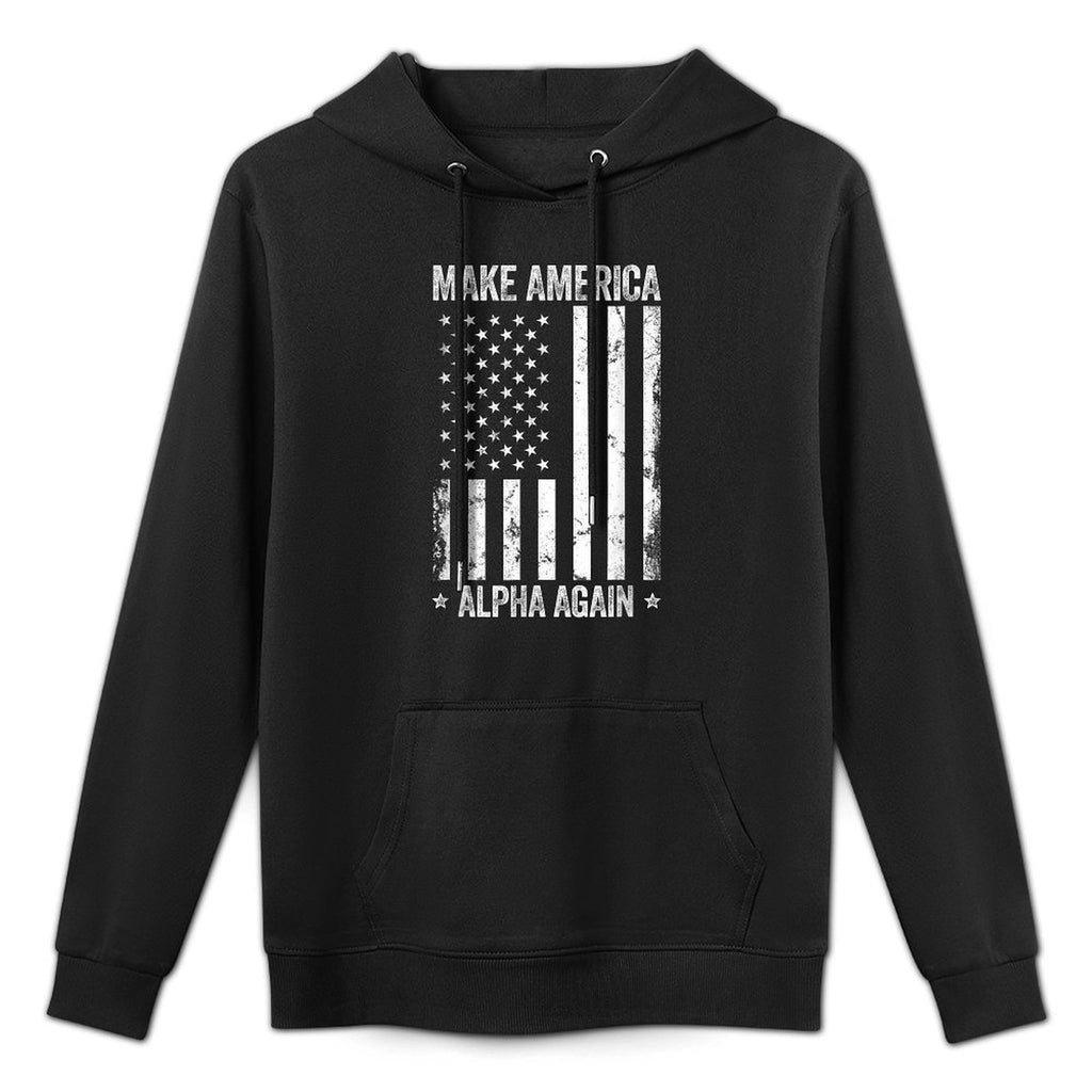 Make America Alpha Again Funny US Patriotic Party for Women Men Kangaroo Pocket Hoodie