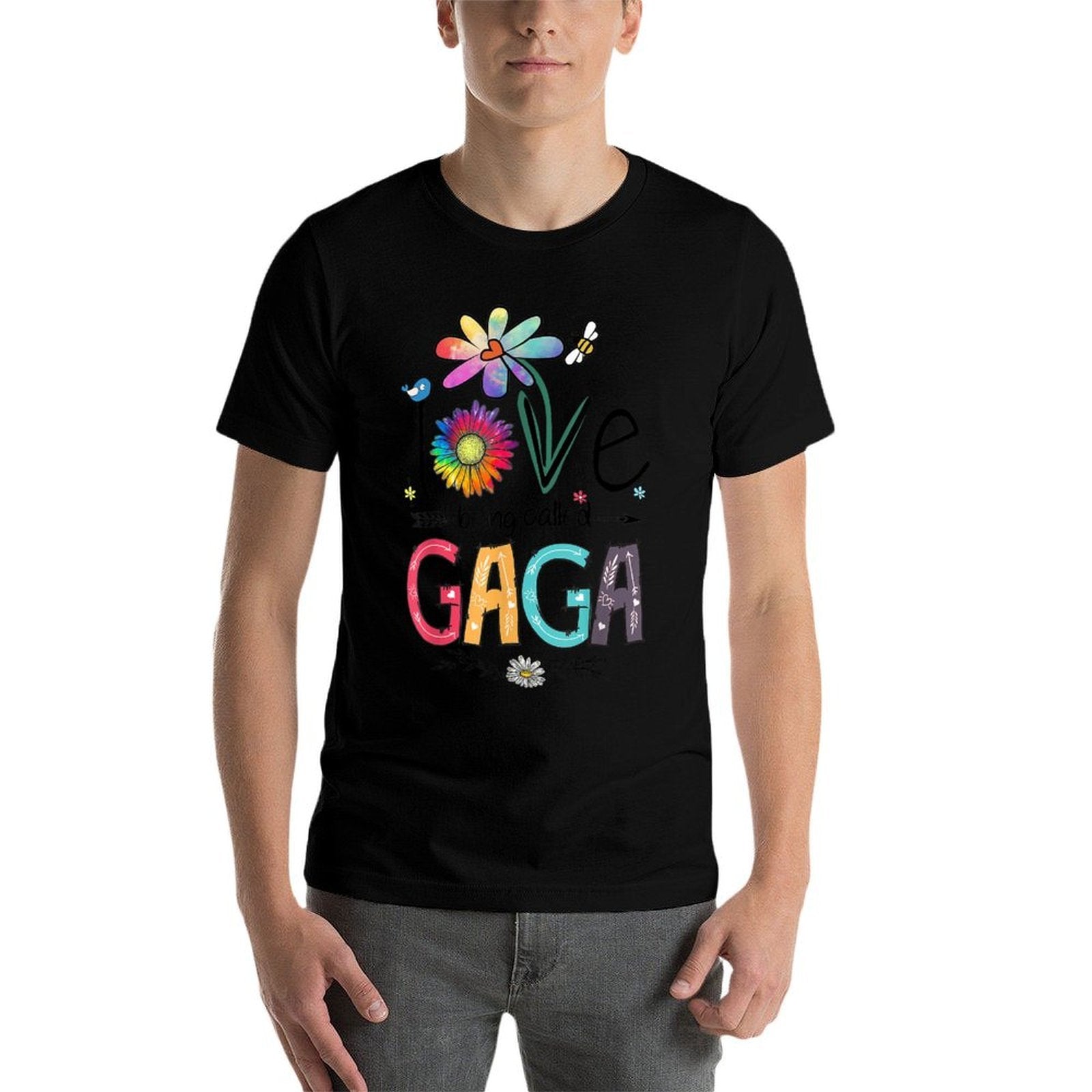 I Love Being Called Gaga Daisy Flower Cute Mothers Day  Tagless Design T-Shirt