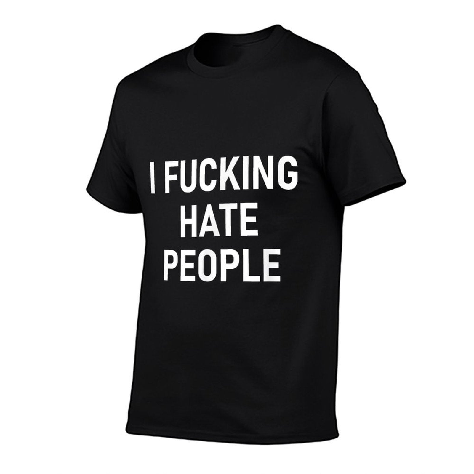 I Fucking Hate People, Funny, Joke, Sarcastic, Family  Soft T-Shirt