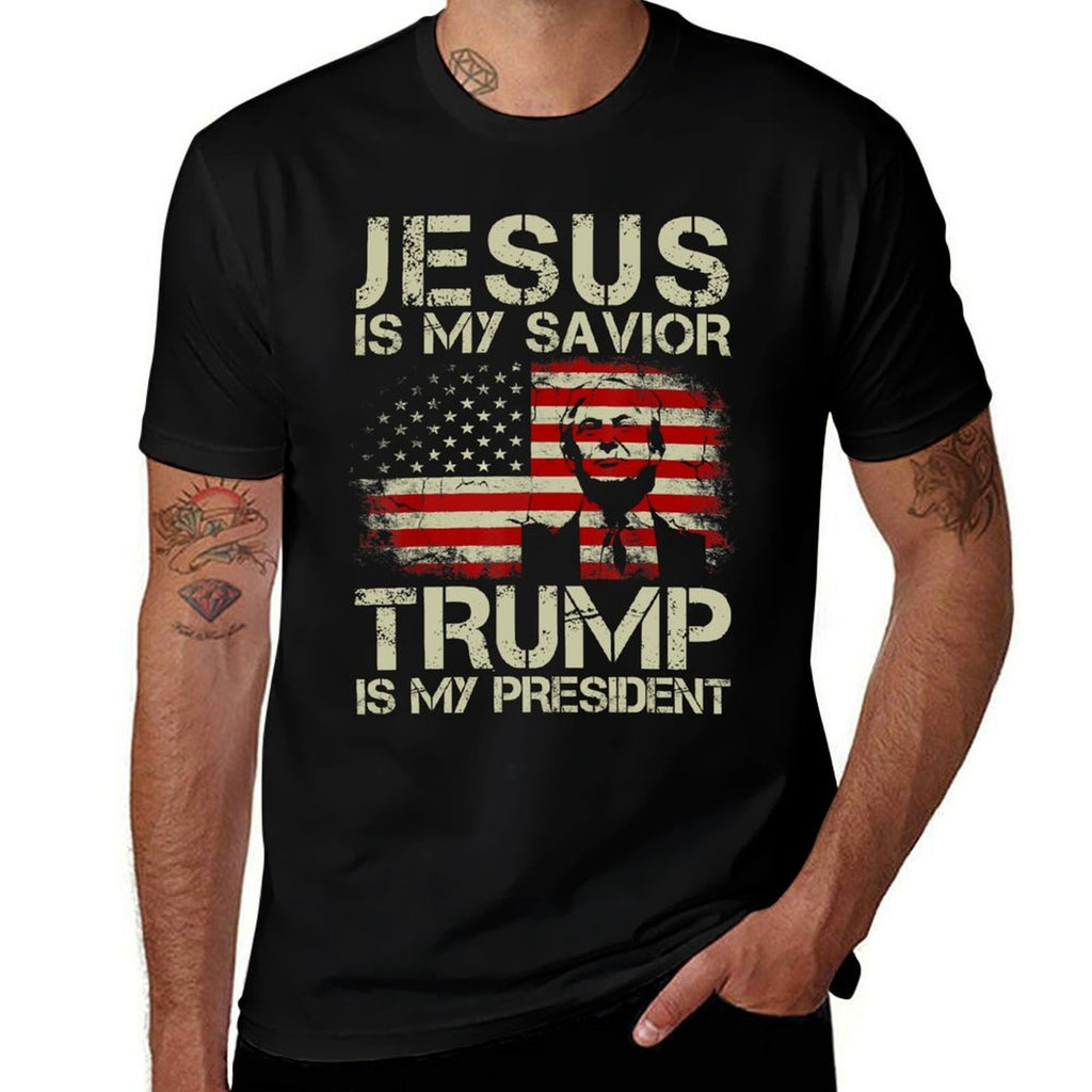 Jesus Is My Savior Trump Is My President Trump 2024 USA  Quick-drying T-Shirt