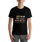 Kids Who Talk Back Make My Day Speech Therapy Language  Heathered Texture T-Shirt