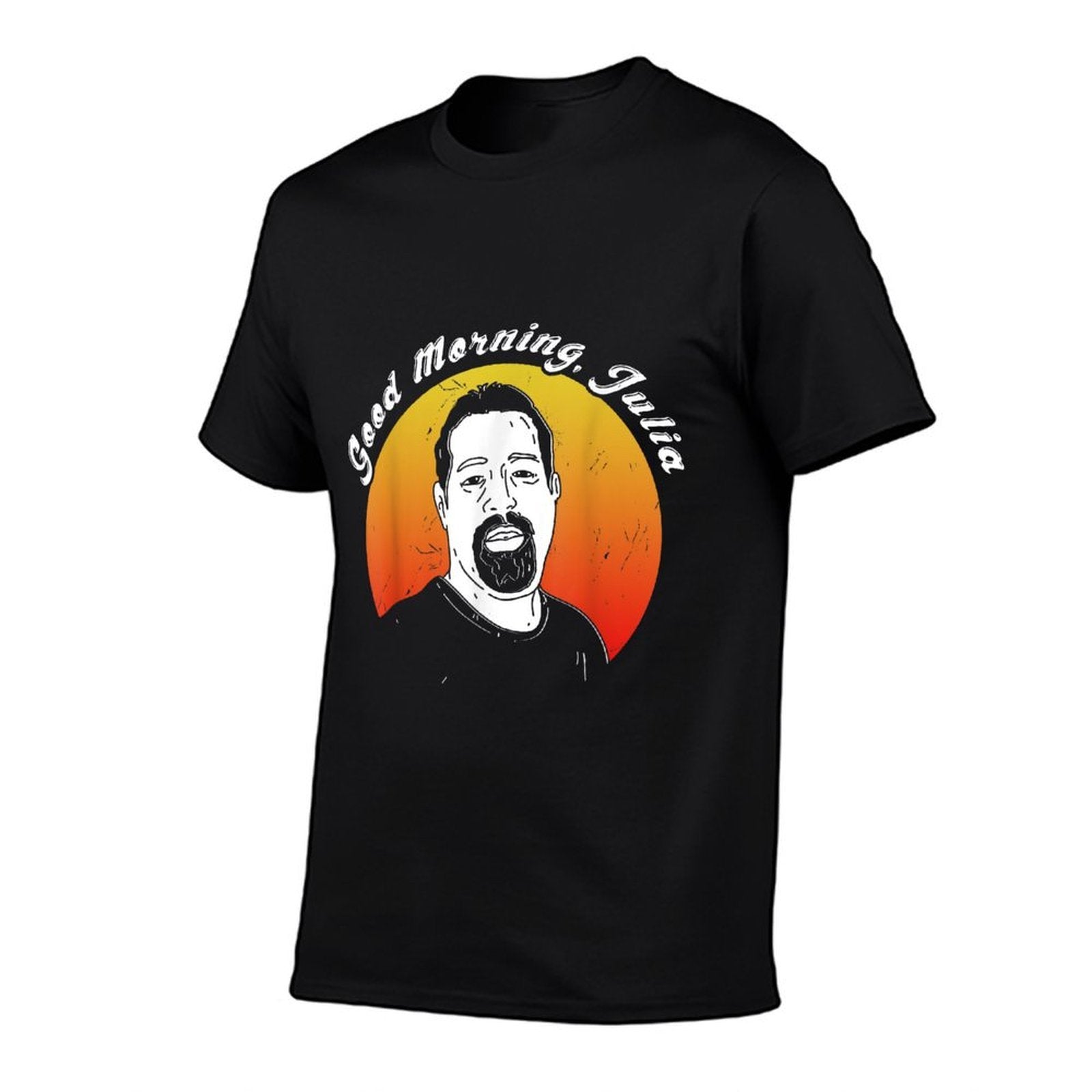 Funny Good Morning Julia Meme Fan  Ceiling Fan Joke  Eco-friendly Material T-Shirt