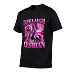 Funny Pink Raccoon Live Laugh Lesbian LGBTQ Pride Month  Lightweight T-Shirt