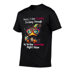Sorry I Am Cranky Im Going Through My Terrible Seventies  Relaxed-fit T-Shirt