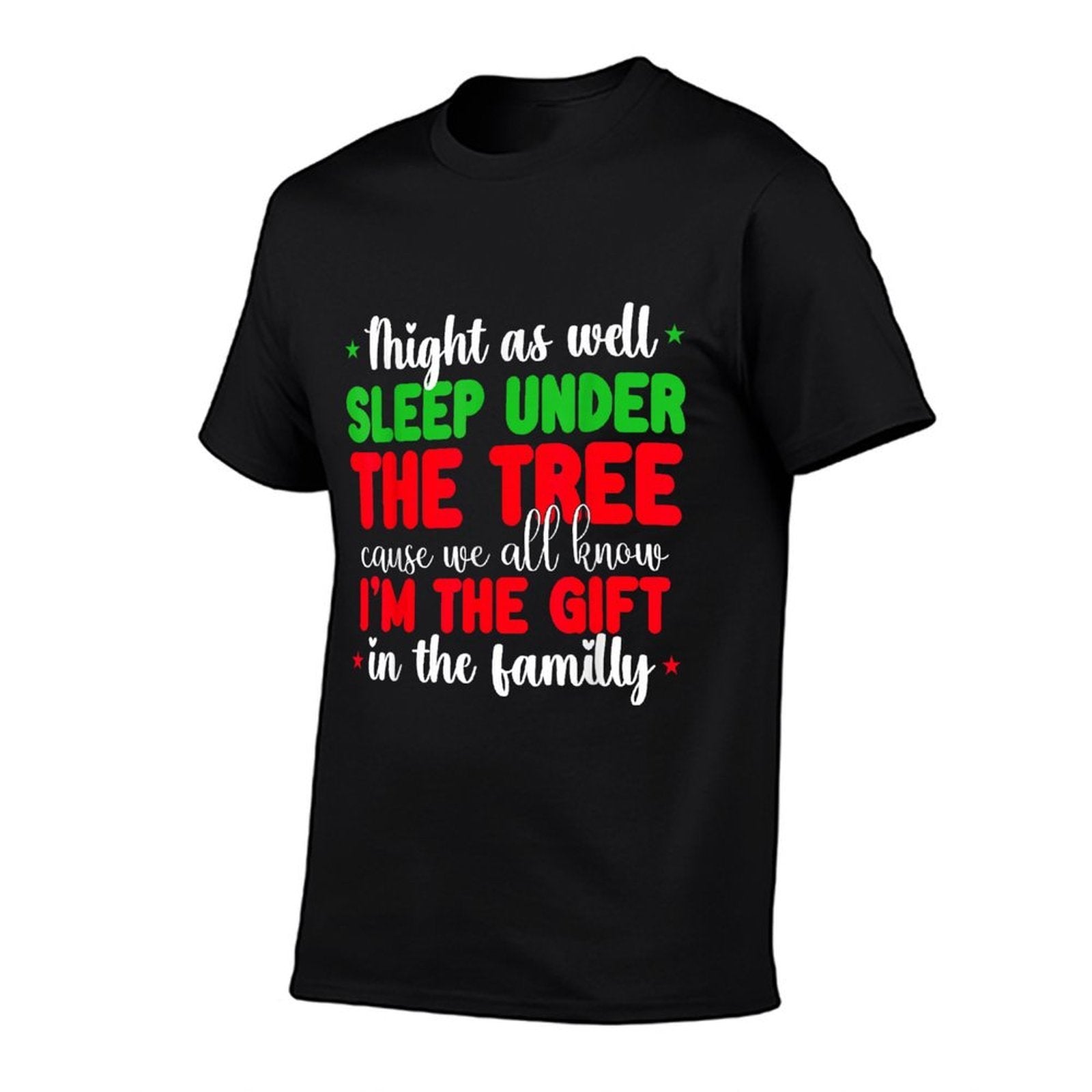Christmas Humor Men Women Favorite Person Funny Christmas  Eco-friendly Material T-Shirt