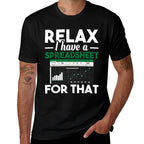 Relax I Have A Spreadsheet For That - Accounting Accountant  Rolled Sleeves T-Shirt
