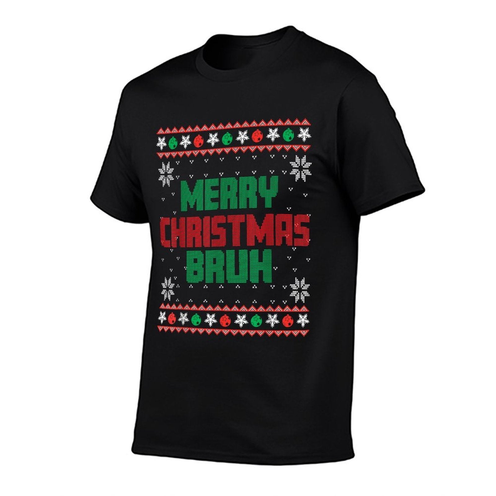 Merry Christmas Bruh Ugly Christmas Funny Santa Men Women  Graphic-printed T-Shirt