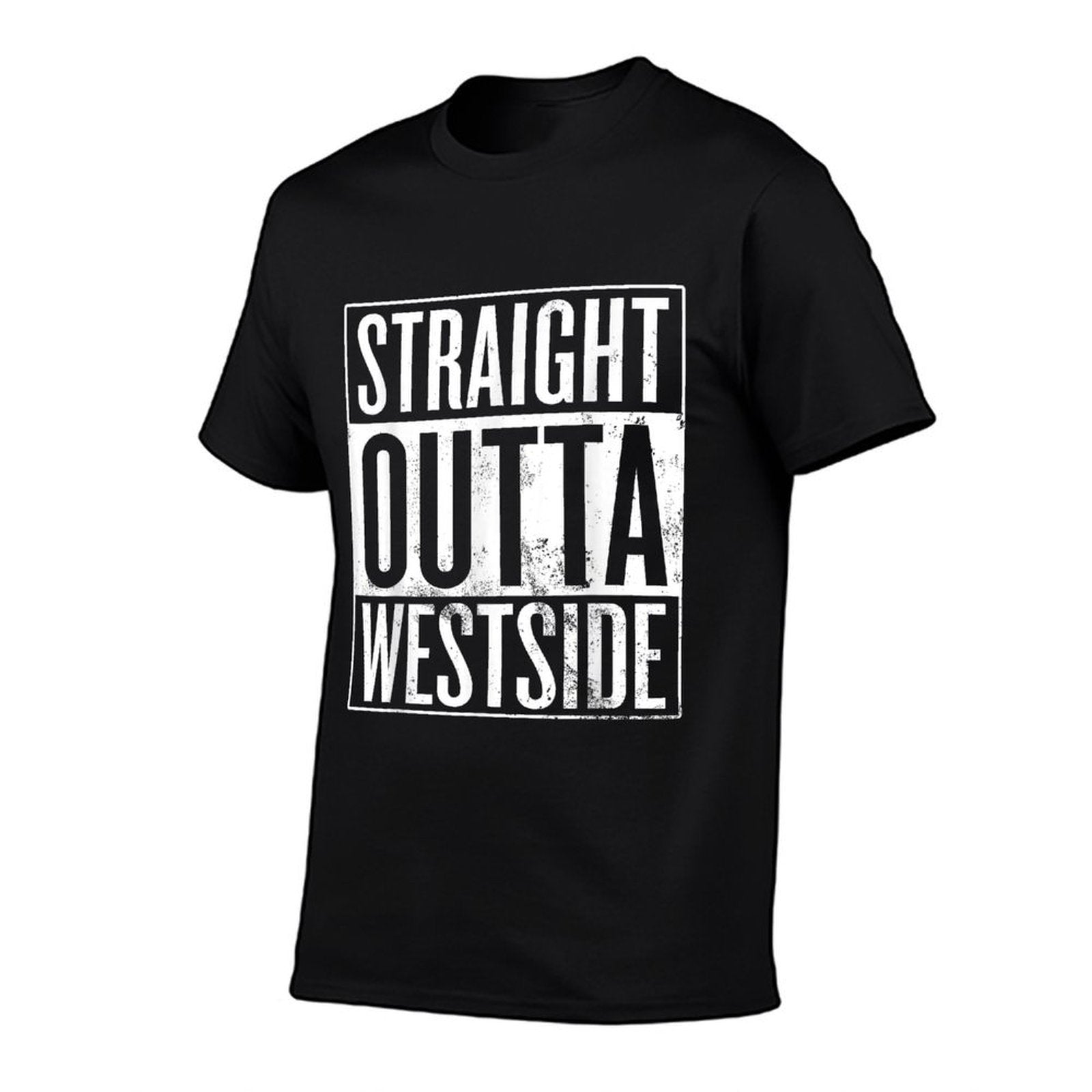 Straight Outta Westside, Westsider West Side  Slim-fit Cut T-Shirt