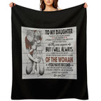 To My Daughter I Closed My Eyes For But A Moment And Suddenly Shrink-resistant Throw Blanket