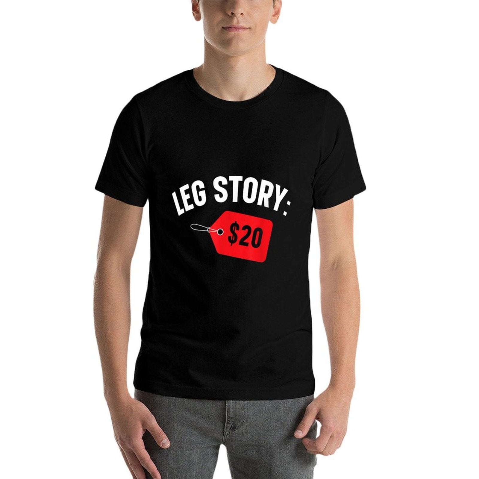 Leg Story $20 Disability Aids Amputee Funny Amputation  Trendy Pattern T-Shirt