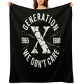 Generation X We Don't Care  Funny Gen-X Men Women Sustainable Throw Blanket
