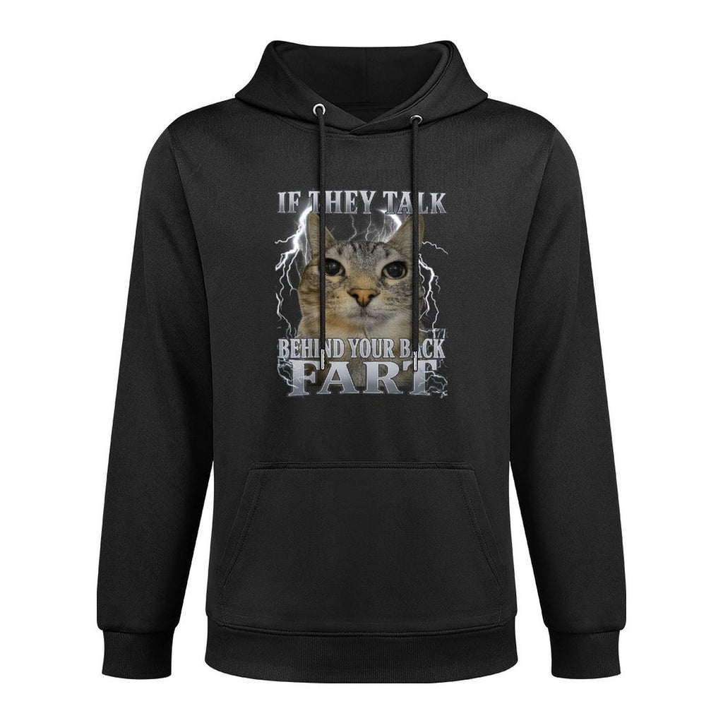 If They Talk Behind Your Back Fart Silly Cat Meme Men Women Kangaroo Pocket Hoodie
