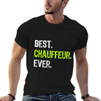 Best CHAUFFEUR Ever  Polyester Blend T-Shirt