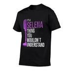 Its A Selena Thing You Wouldnt Understand - Funny Selena  Oversized Silhouette T-Shirt