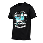 Senior Manager Gift Superhero Senior Manager  Trendy Pattern T-Shirt