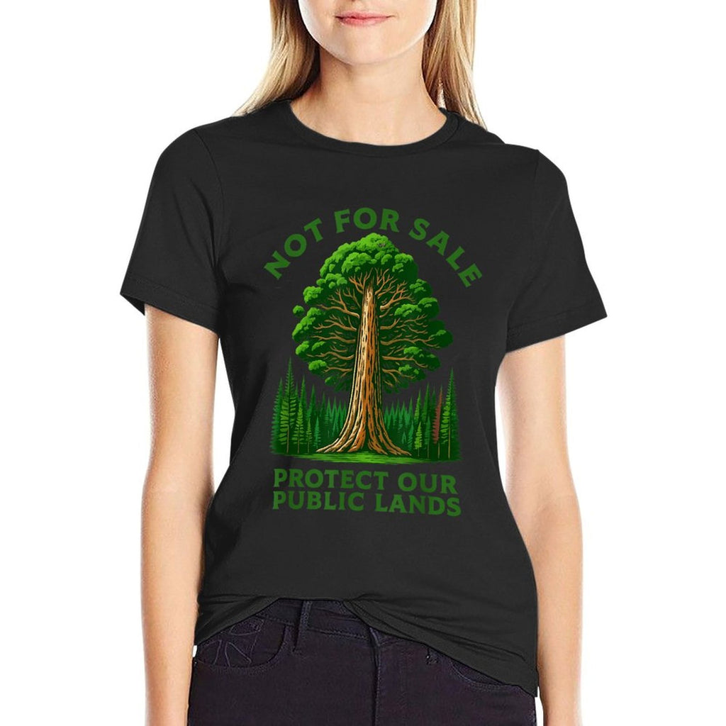 Not For Sale Protect Our Public Lands  Breathable T-Shirt