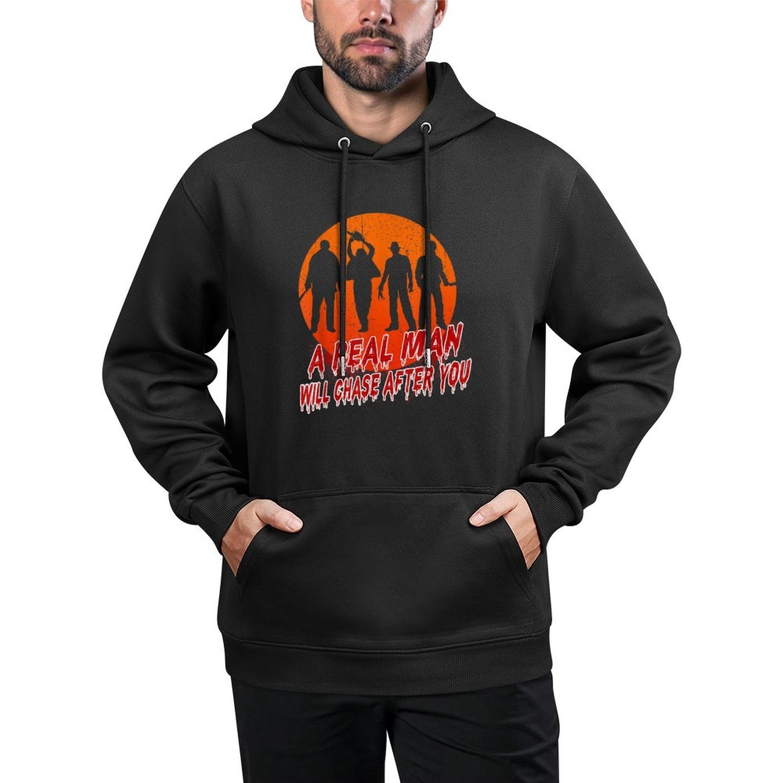 A Real Man Will Chase After You Halloween Horor Movie Retro Adjustable Hood Hoodie