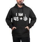 I Am 49 Plus Middle Finger Tshirt Funny 50th Birthday Gifts Versatile Streetwear Hoodie